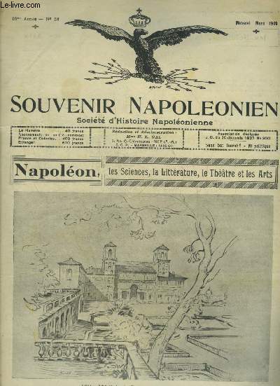 SOUVENIR NAPOLEONIEN N 58 MARS 1958 - La Villa Mdicis par R.Metayet - le Caporal Ploquet (premier grognard de France) - la statut de Napolon aux Echarmeaux - souvenir napolonien - la tribune des curieux et des chercheurs etc.