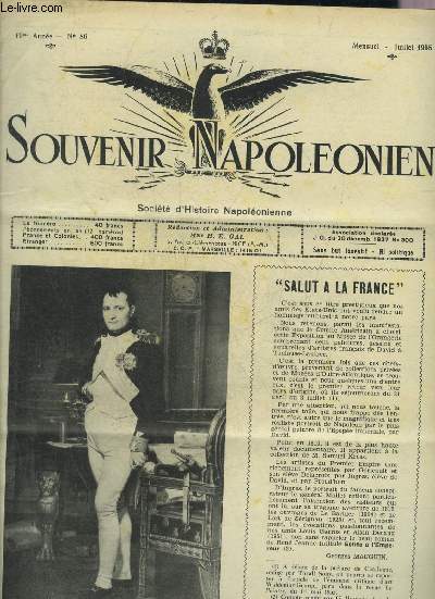 SOUVENIR NAPOLEONIEN N 86 JUILLET 1955 - Salut  la France - le Prince Victor Napolon - la Princesse Clmentine Naplon - transfert des Corps de LL.AA.II. la Princesse Clmentine et le Prince Victor Napolon son epoux  Ajaccio etc.