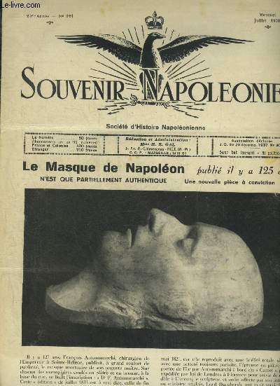 SOUVENIR NAPOLEONIEN N 121 JUILLET 1958 - Le masque de Napolon publi il y a 125 ans n'est que partiellement authentique une nouvelle pice  conviction - le Comte d'Orsay et Napolon III - crmonie commmorative de la mort de l'empereur Napolon 1er .