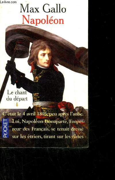 NAPOLEON - TOME 1 : LE CHANT DU DEPART - COLLECTION POCKET N10353.