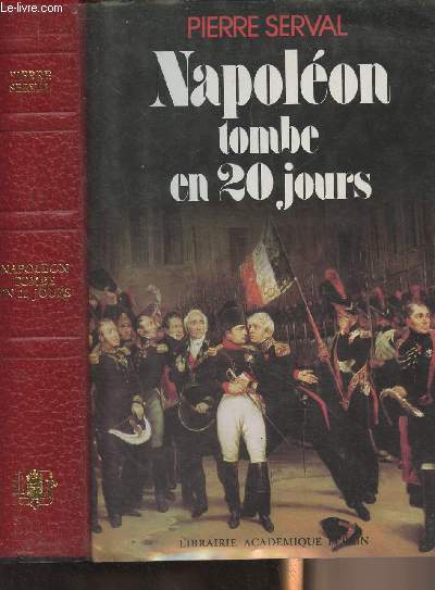 Napolon tombe en 20 jours - 
