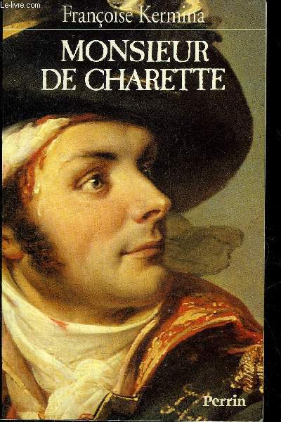 MONSIEUR DE CHARETTE.