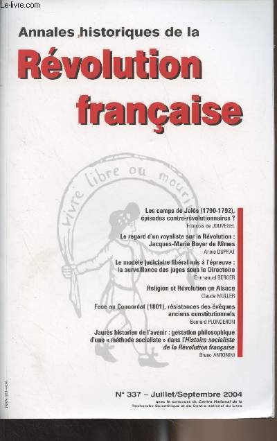 ANNALES HISTORIQUES DE LA REVOLUTION FRANCAISE N 337 Juillet/Septembre 2004 -