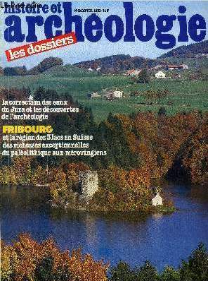 DOSSIERS DE L'ARCHEOLOGIE N 62 AVRIL 1982 - L'archologie dans un canton suisse - la correction des eaux du Jura - 20 ans de recherches archologiques dans le canton de Fribourg - chasseurs de rennes et de cerfs sur territoire fribourgeois etc.