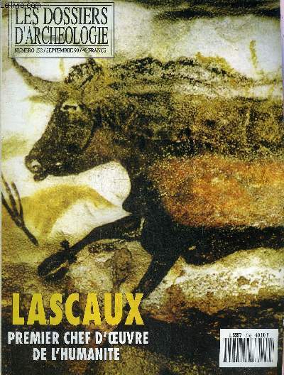 DOSSIERS DE L'ARCHEOLOGIE N 152 SEPTEMBRE 1990 - LASCAUX LE PREMIER CHEF D'OEUVRE DE L'HUMANITE - Cinquantenaire de la dcouverte de Lascaux - Lascaux ou le rve ternel - Lascaux et son image - plan de la grotte de Lascaux - l'espace suggr etc.