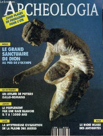 ARCHEOLOGIA N 279 MAI 1992 - Dgradation des bisons de la grotte de Mayrire - les travaux du grand Louvre - sauvetage au coeur de Lige - le parc archologique sous marin de Csare en Israel - les vikings au Grand Palais etc.