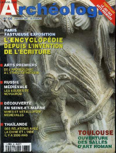 ARCHEOLOGIA N 330 JANVIER 1997 - L'affaire des aqueducs de Paris - exceptionnelle spulture d'enfant pour le nolithique - Europe la syphilis svissait deja  l'age du fer - Silicone et paloanthropologie - l'art Luba rceptacles de mmoire etc.