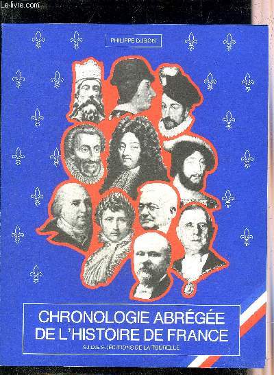 PLAQUETTE : CHRONOLOGIE ABREGEE DE L'HISTOIRE DE FRANCE.