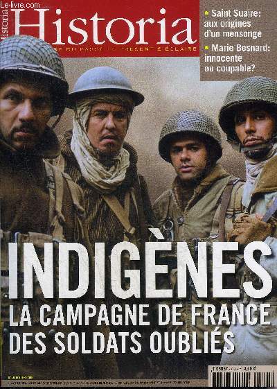 HISTORIA N 718 OCTOBRE 2006 - Indignes les soldats d'Afrique - une campagne antismite en 1290 - France Liban des liens si troits - Saint Louis moralise la vie publique - Schliemann dcouvre le trsor de Mycnes - Marie Besnard etc.