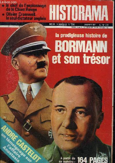 HISTORAMA N 230 JANVIER 1971 - La prodigieuse histoire de Bormann et de son trsor - la tte de pont d'Anzio ou le chat tigre devenu baleine - la foudroyante reconqute de la Crime - un tmoignage sur l'affaire Anastasia etc.