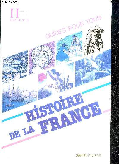 HISTOIRE DE LA FRANCE.