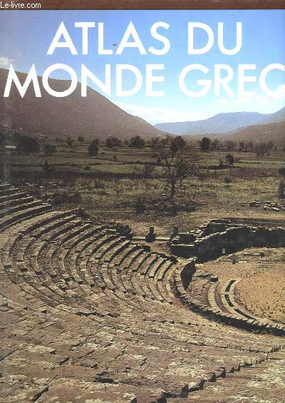 Atlas du Monde Grec.