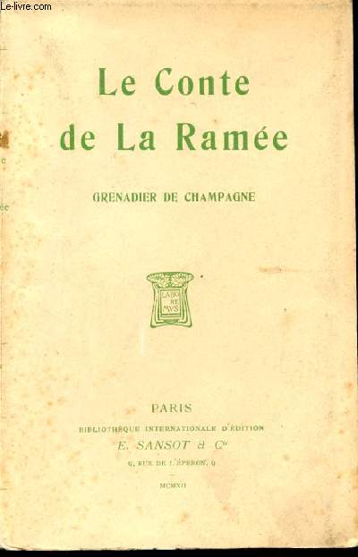 Conte de La Rame. Grenadier de Champagne.