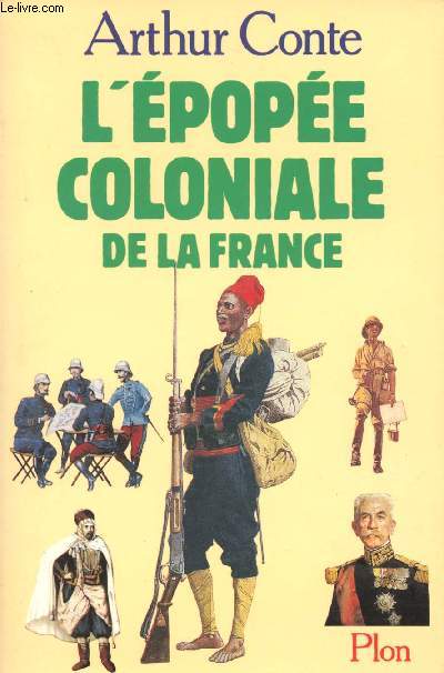 L'Epope coloniale de la France.