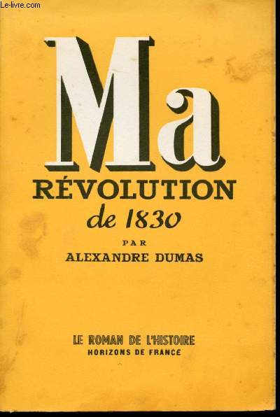Ma Rvolution de 1830.