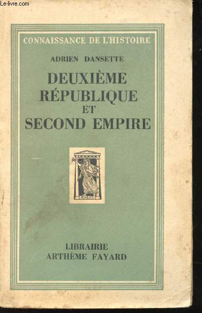 Deuxime Rpublique et second Empire.