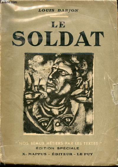 Le Soldat. Illustrations de J. Guiraud.