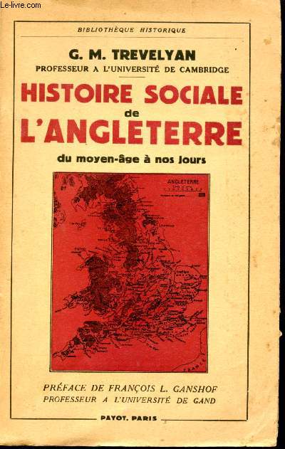 Histoire sociale de l'Angleterre du Moyen-ge  nos jours.