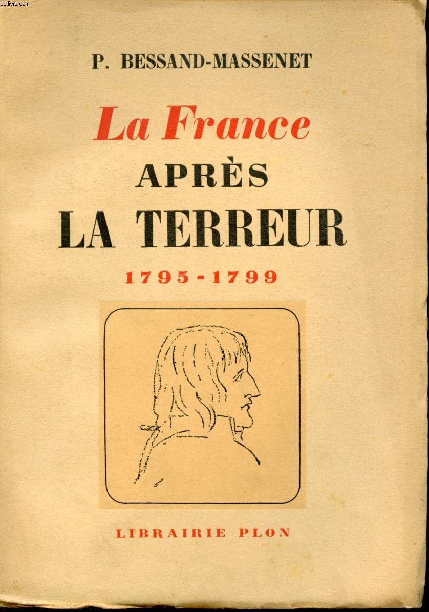 La France aprs la terreur 1795-1799.