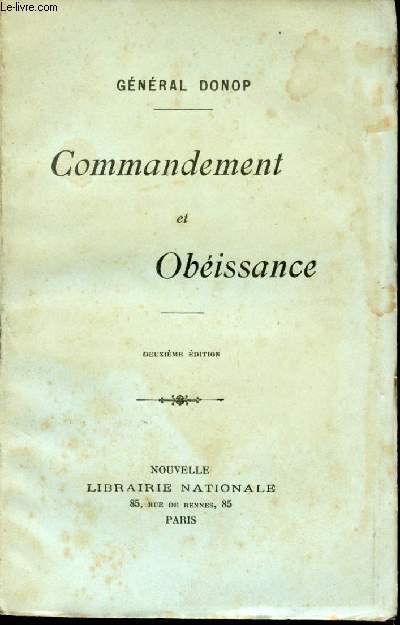 Commandement et Obissance.