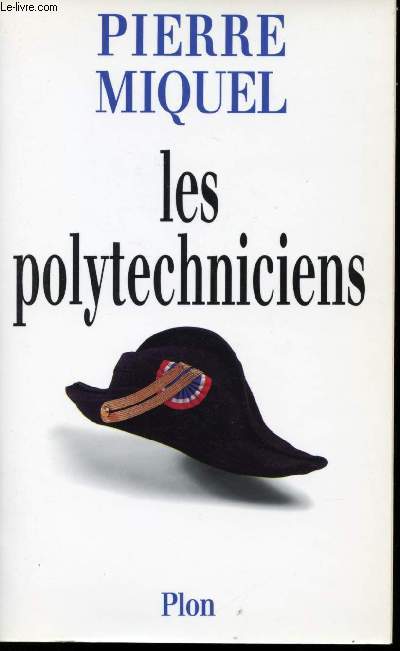 Les Polytechniciens.