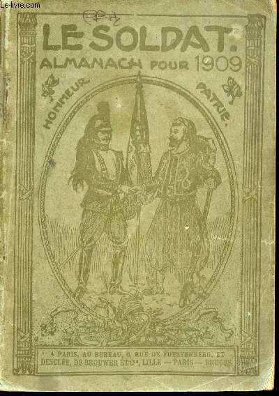 Le Soldat. Almanach pour 1909.