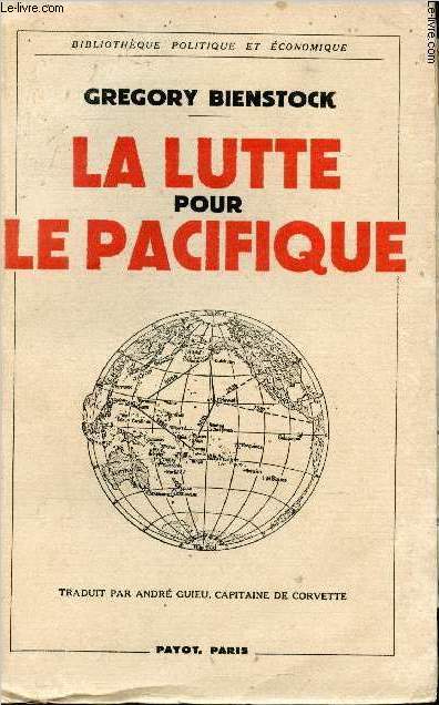 La lutte pour le Pacifique.