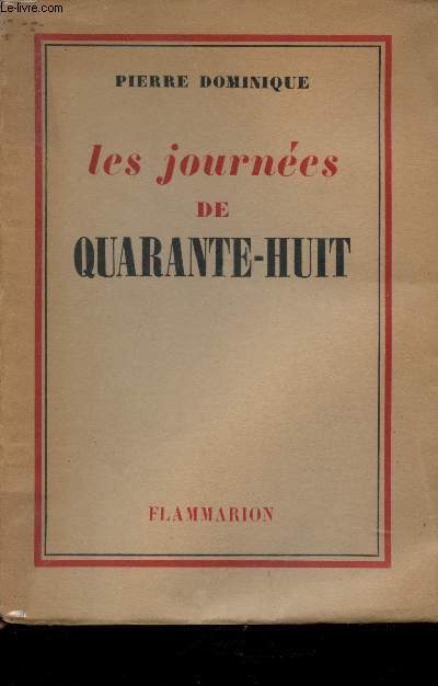 Les journes de quarante-huit.