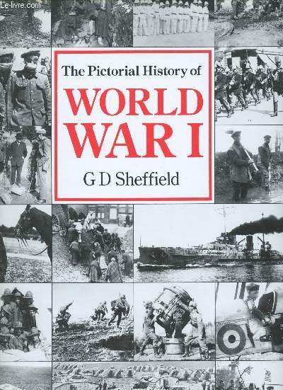 The Pictorial History of World War I.