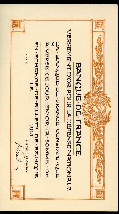 Certificat de Versement d'Or pour la Dfense Nationale. 1915. Signature du Secrtaire Gnral Picard.