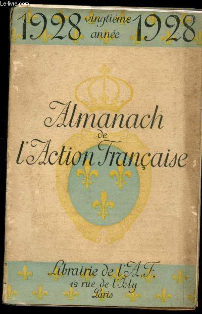 Almanach de l'Action Franaise 1928.