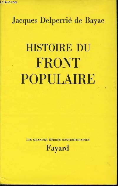 Histoire du Front Populaire.