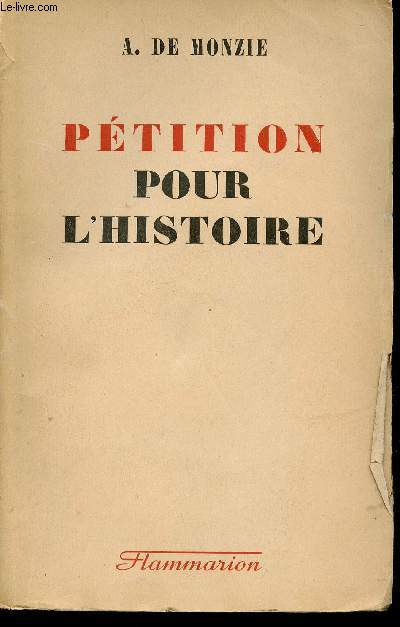 Ptition pour l'Histoire.