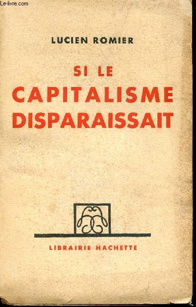 Si le capitalisme disparaissait.