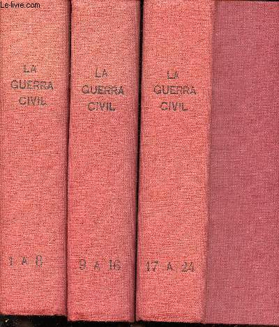 La Guerra civil. Collection complte des 24 numros d'Historia en espagnol sur la Guerre civile.