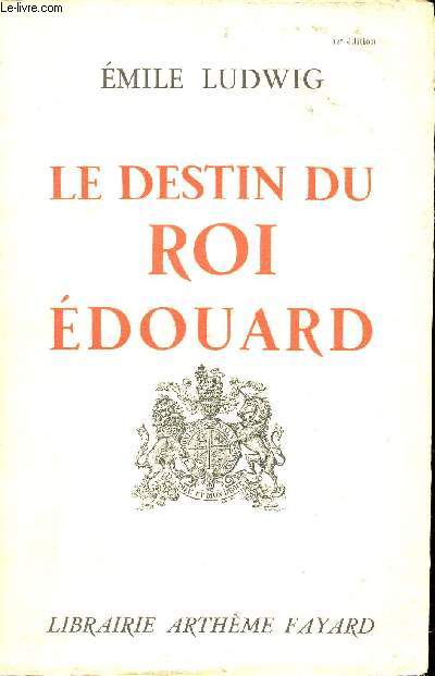 Le destin du Roi Edouard.
