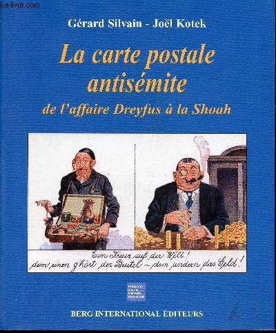 La carte postale antismite, de l'affaire Dreyfus  la Shoah.