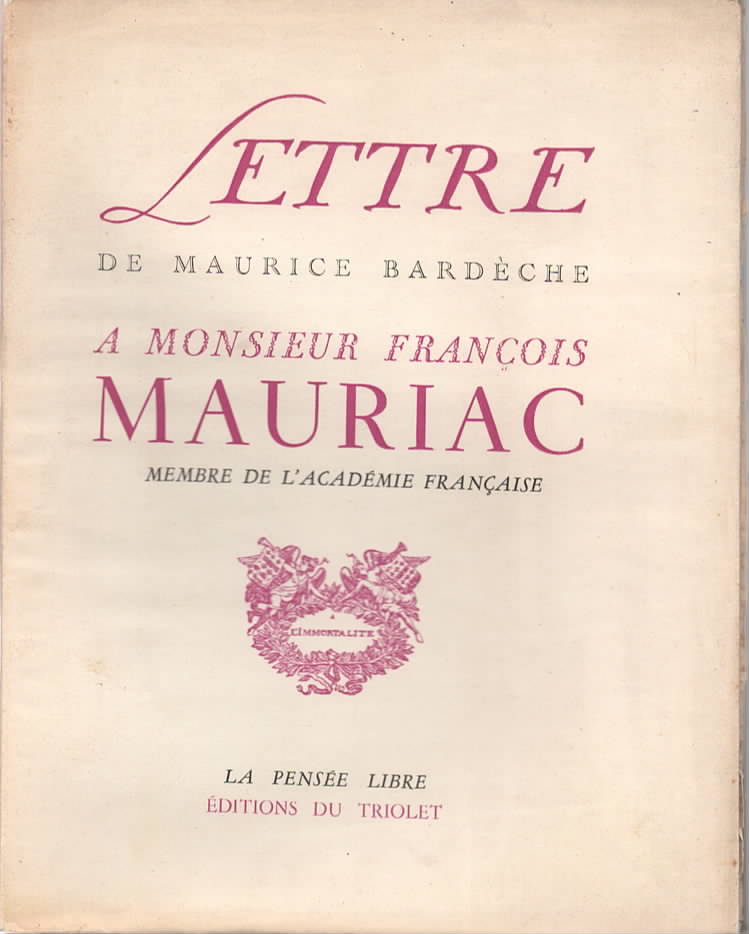 Lettre  Monsieur Franois Mauriac.