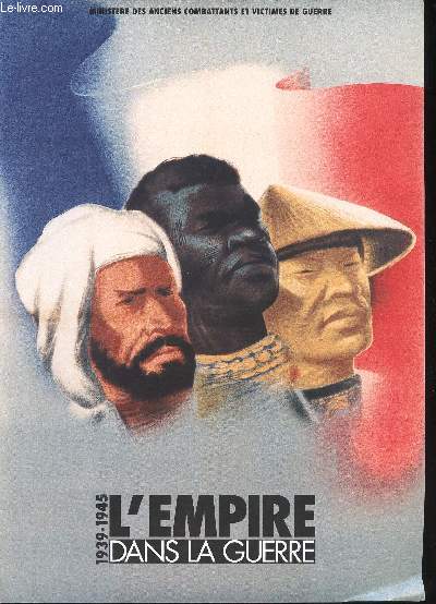 L'Empire dans la Guerre - 1939-1945.
