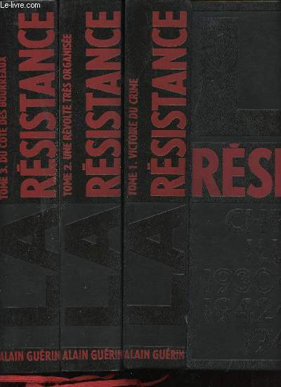 La Rsistance. Chronique illustre 1930-1950. Collection complte en 5 tomes et 1 coffret.