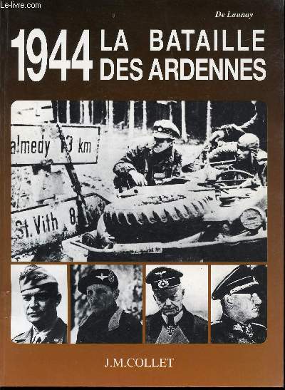 1944 la Bataille des Ardennes. Images de J. de Schutter.