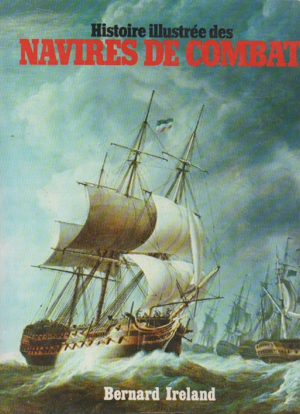 Histoire illustre des navires de combat.