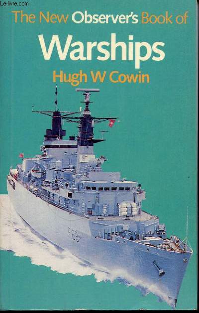 The New Observer's Book of Warships.