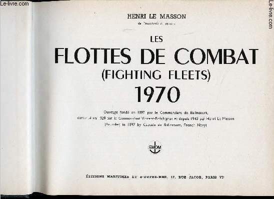 Les Flottes de Combat 1970.