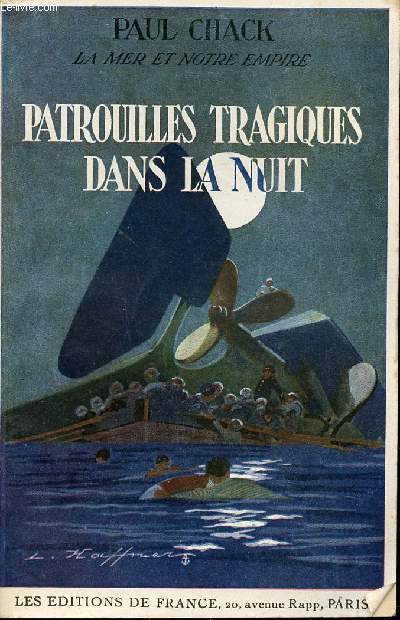 Marins  la Bataille. Patrouilles tragiques dans la nuit.