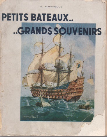 Petits bateaux ... Grands souvenirs.