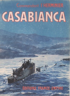 Casabianca. (27 Novembre 1942 - 13 Septembre 1943).