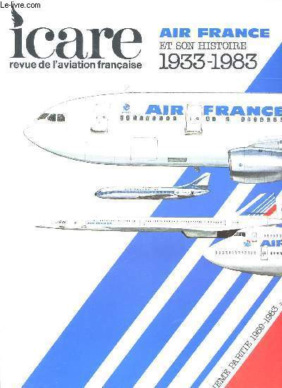 N 107. Air France 1933-1983. Tome 2.