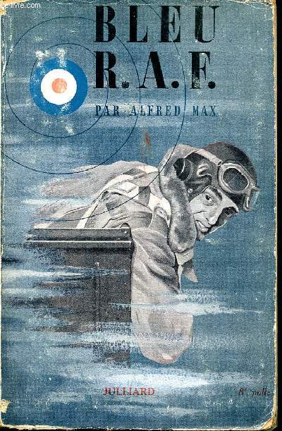 Bleu R.A.F. Sept contes de la Royal Air Force.