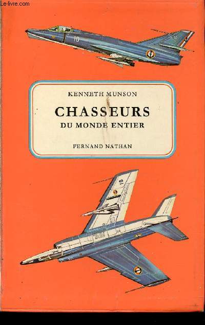 Chasseurs du monde entier. Avions d'attaque et d'entrainement.